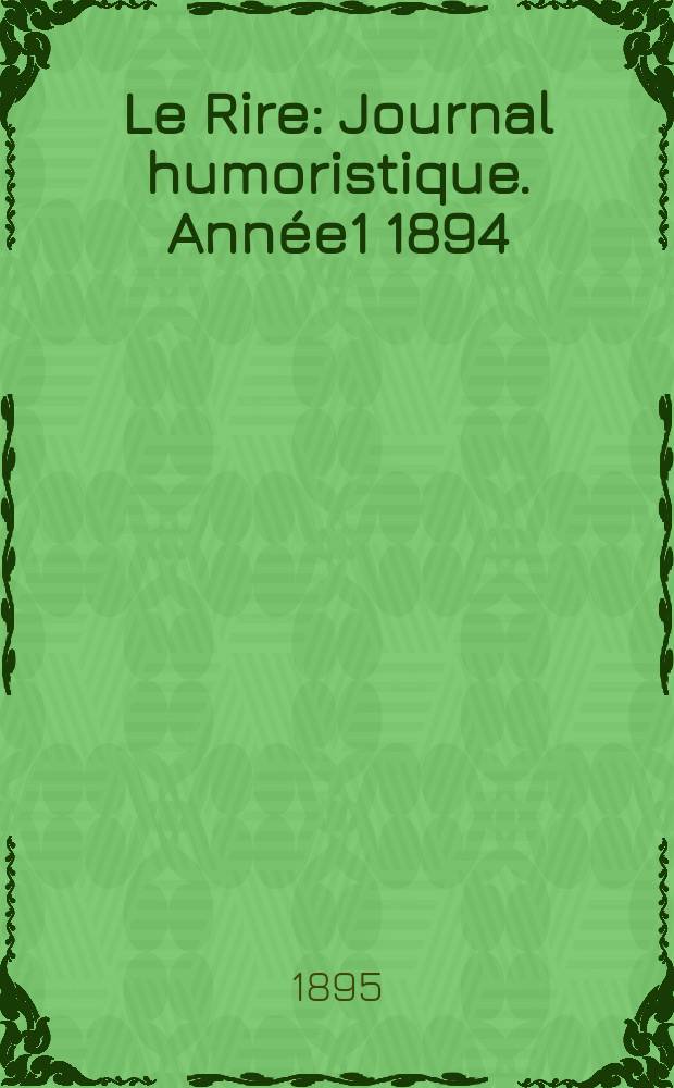 Le Rire : Journal humoristique. [Année1] 1894/1895, №42