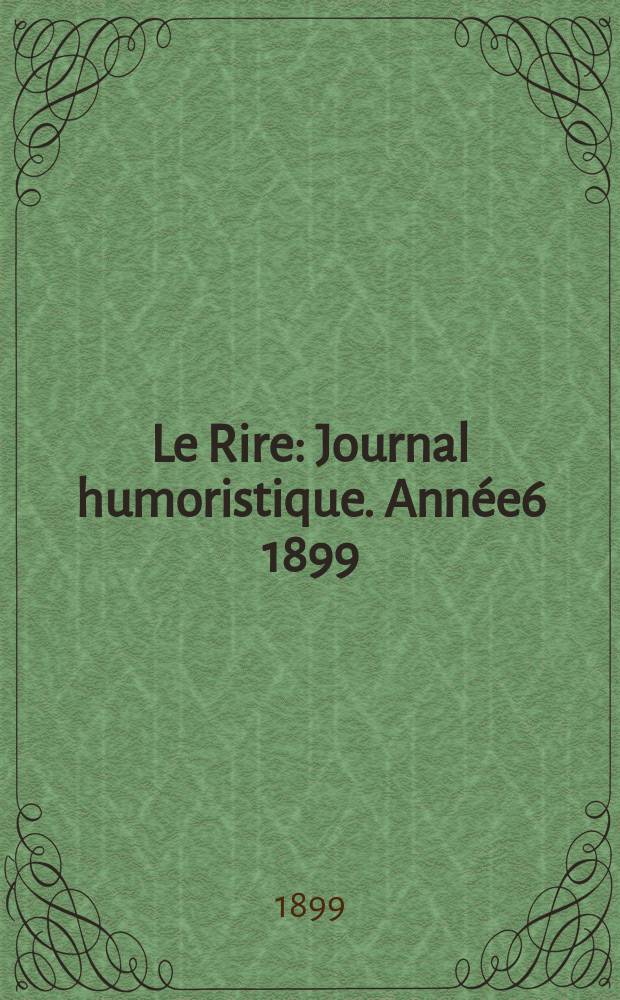 Le Rire : Journal humoristique. Année6 1899/1900, №264
