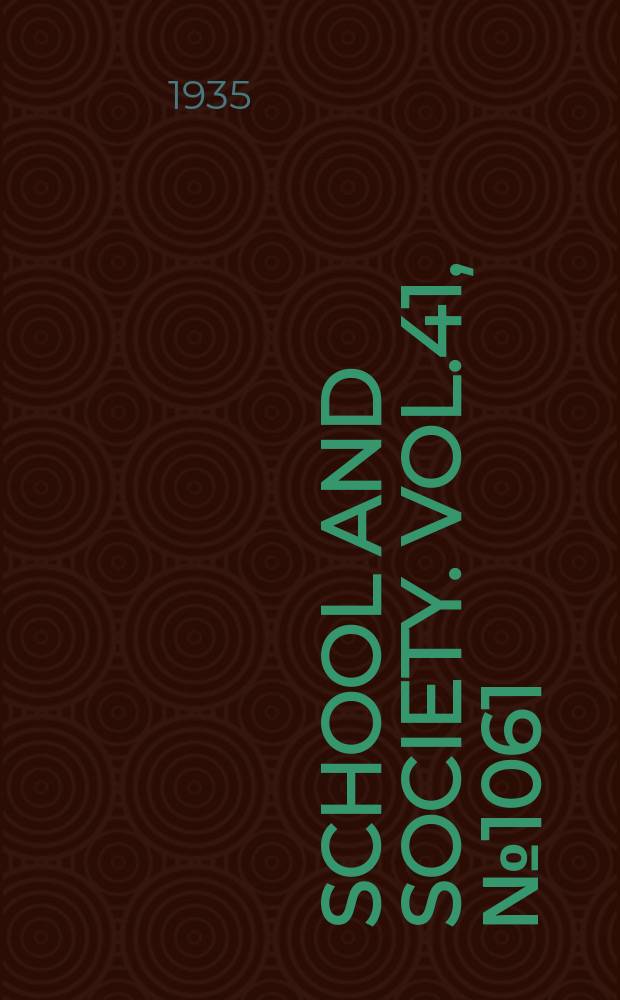 School and society. Vol.41, №1061