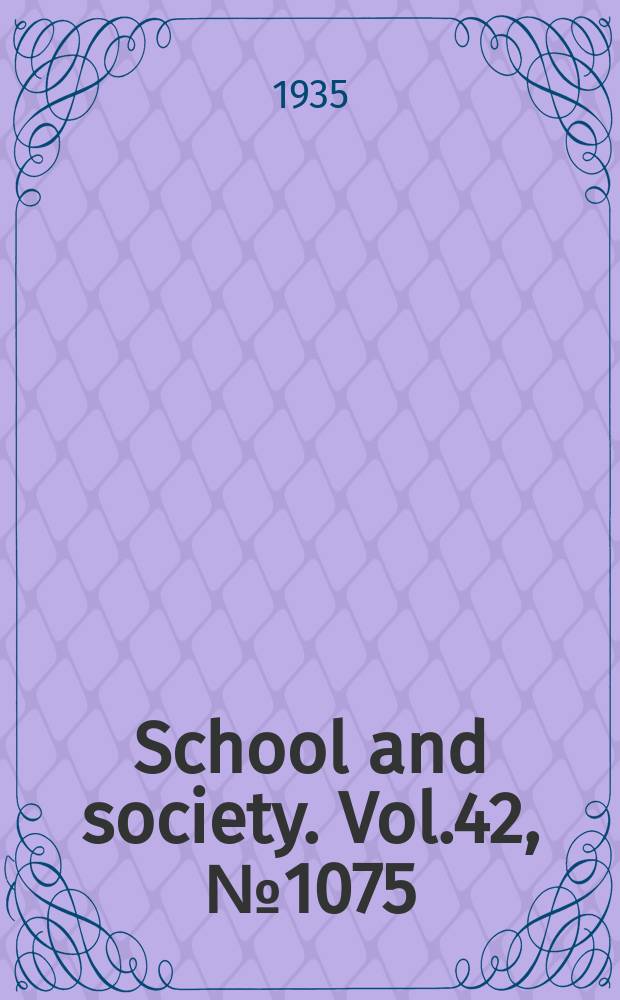 School and society. Vol.42, №1075