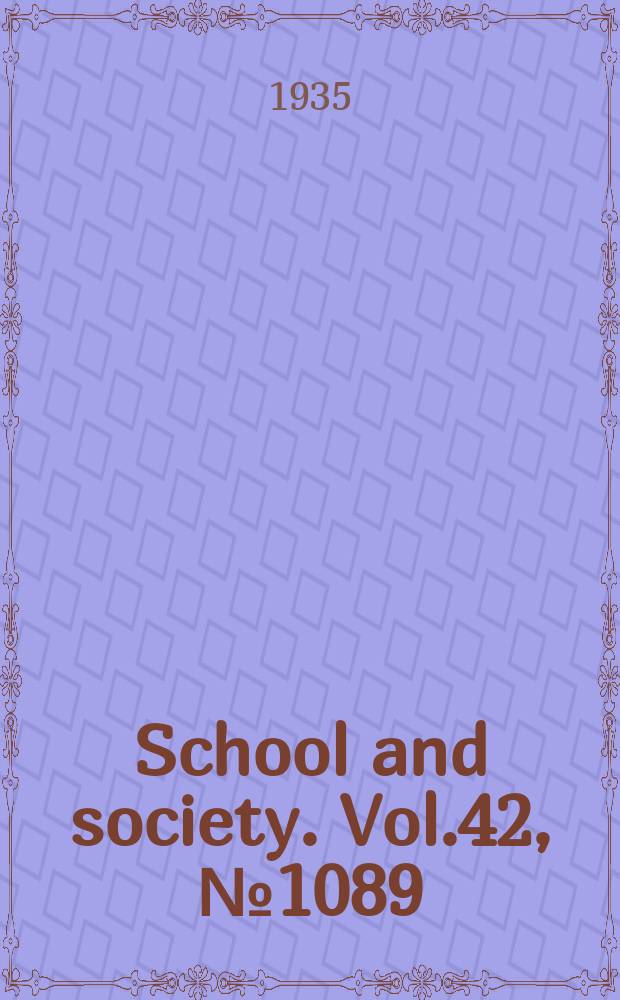 School and society. Vol.42, №1089