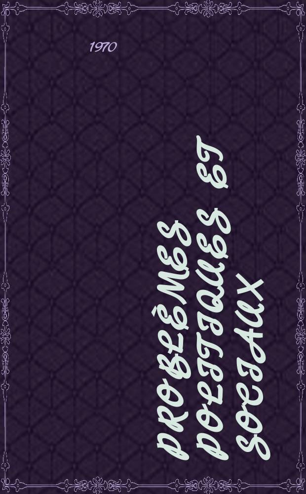 Probl&egrave;mes politiques et sociaux : Articles et documents d'actualit&eacute; mondiale. Ann&eacute;e1 1970, №39