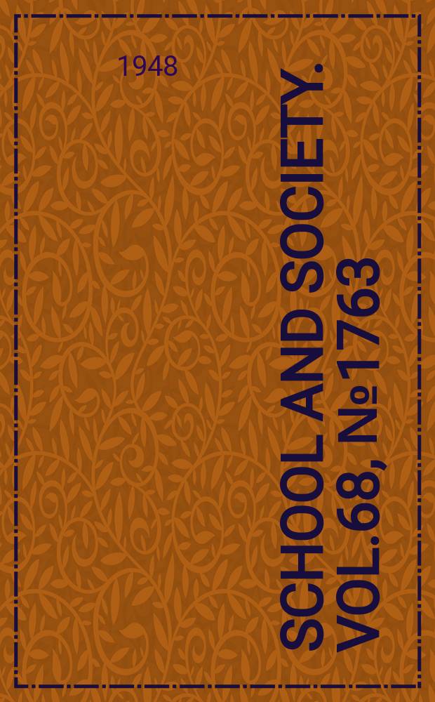 School and society. Vol.68, №1763