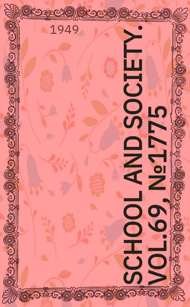 School and society. Vol.69, №1775