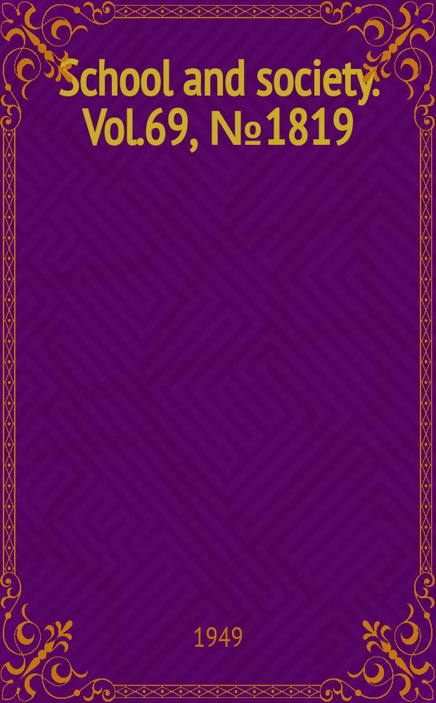 School and society. Vol.69, №1819