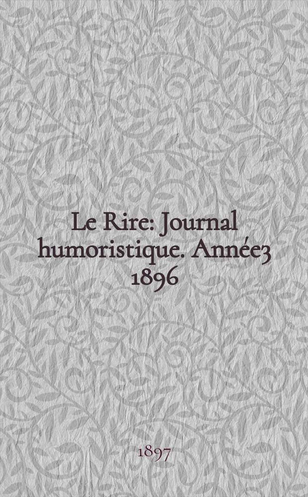 Le Rire : Journal humoristique. Ann&eacute;e3 1896/1897, №141
