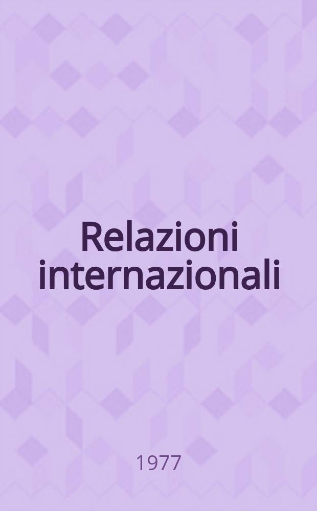 Relazioni internazionali : Settimanale di politica estera. A.41 1977, №10
