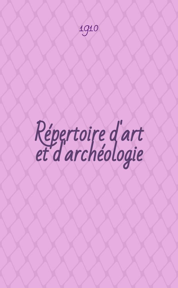 Répertoire d'art et d'archéologie : Dépouillement des périodiques français et étrangers. Année1 1910, [Fasc.][5]