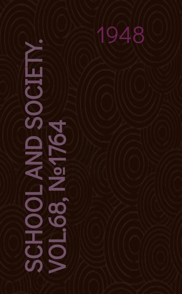 School and society. Vol.68, №1764