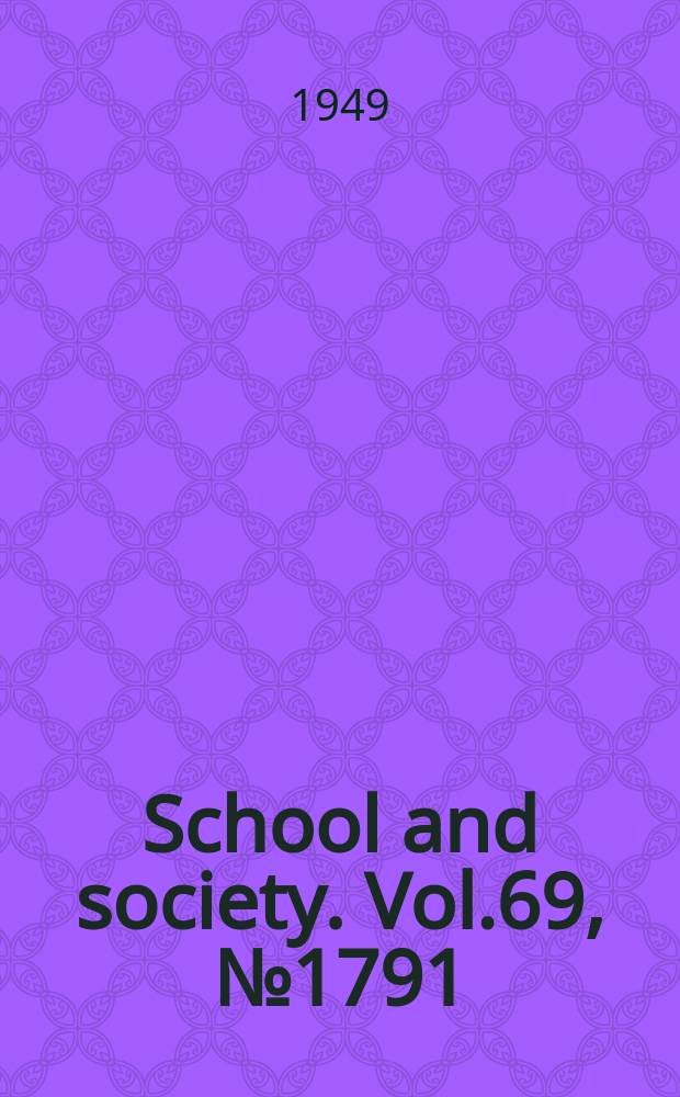 School and society. Vol.69, №1791
