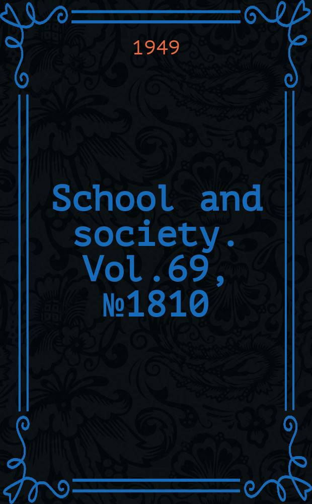 School and society. Vol.69, №1810