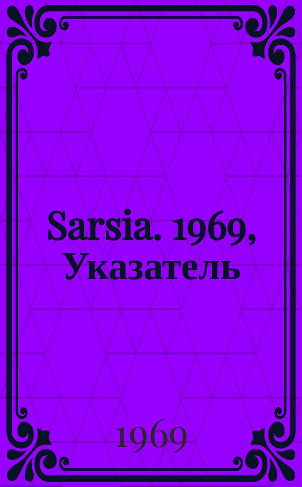 Sarsia. 1969, Указатель