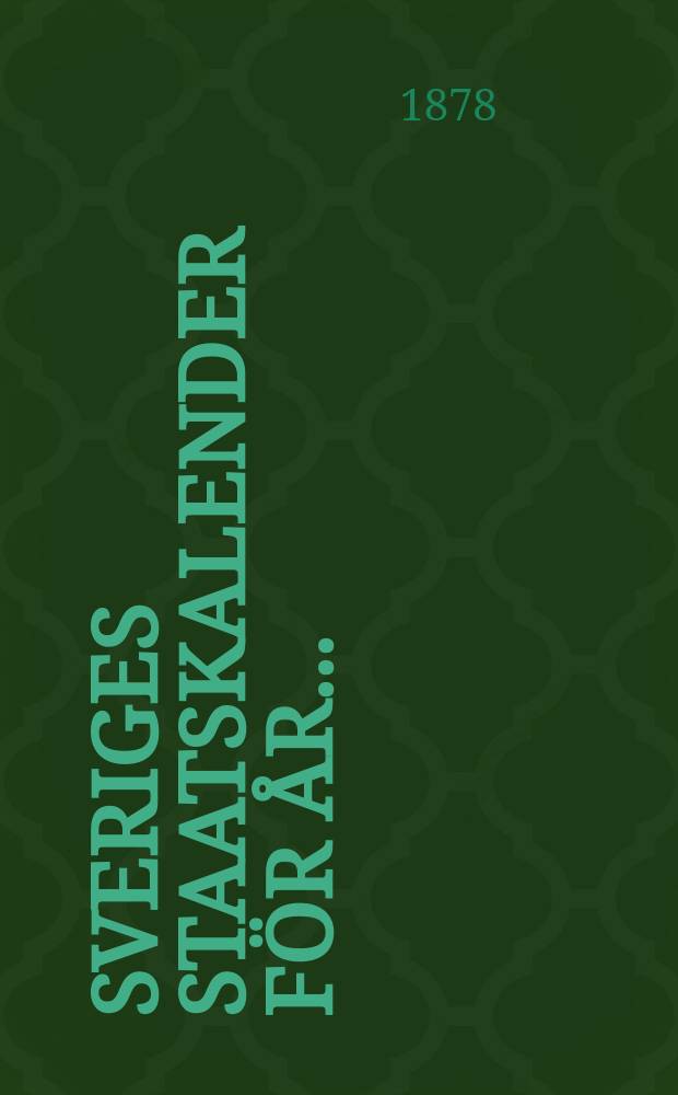 Sveriges Staatskalender för år ...