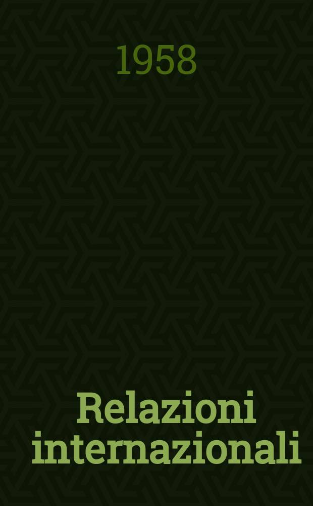 Relazioni internazionali : Settimanale di politica estera. Anno22 1958, №22