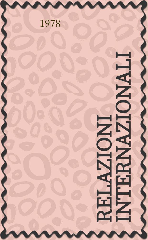 Relazioni internazionali : Settimanale di politica estera. A.42 1978, №4