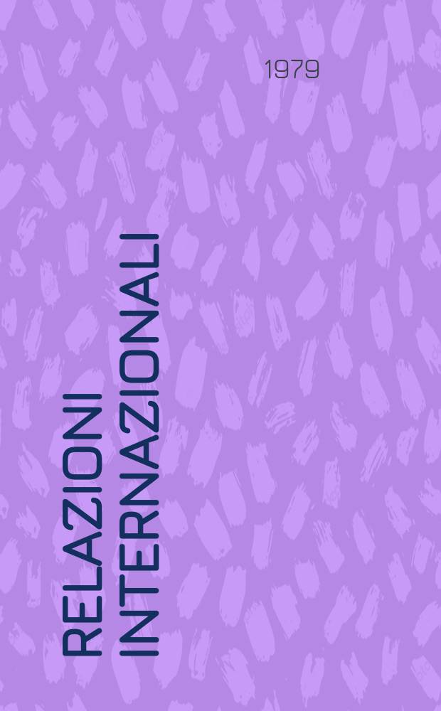 Relazioni internazionali : Settimanale di politica estera. A.43 1979, Указатель