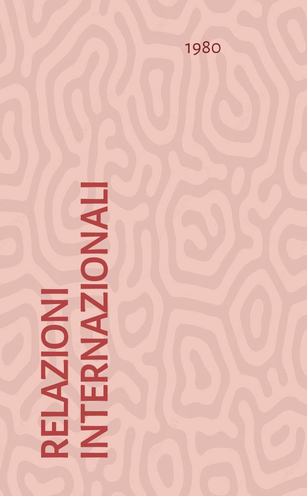 Relazioni internazionali : Settimanale di politica estera. A.44 1980, №36