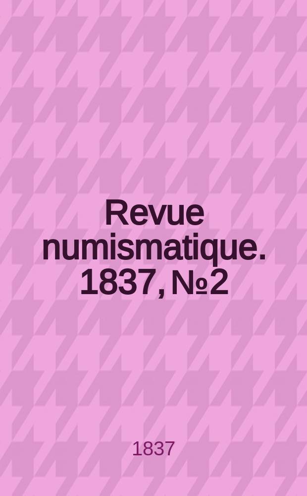 Revue numismatique. 1837, №2
