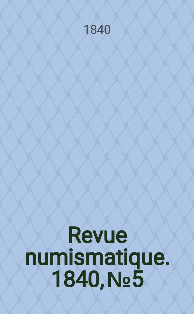 Revue numismatique. 1840, №5