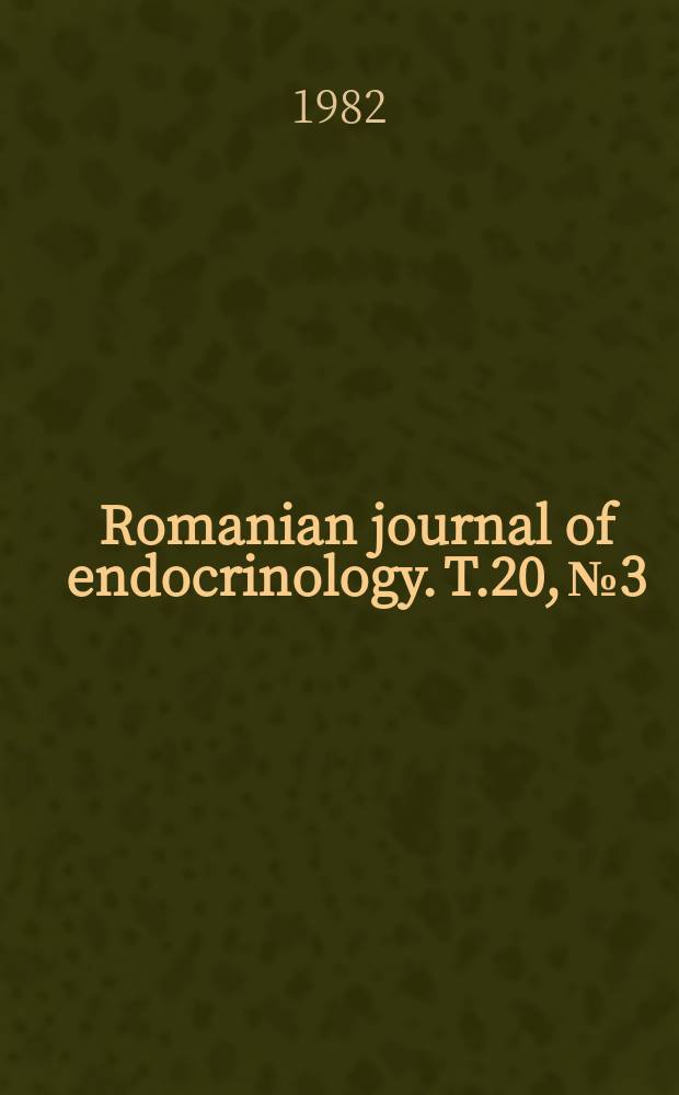 Romanian journal of endocrinology. T.20, №3