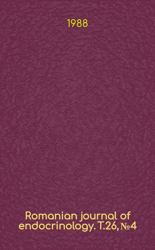 Romanian journal of endocrinology. T.26, №4