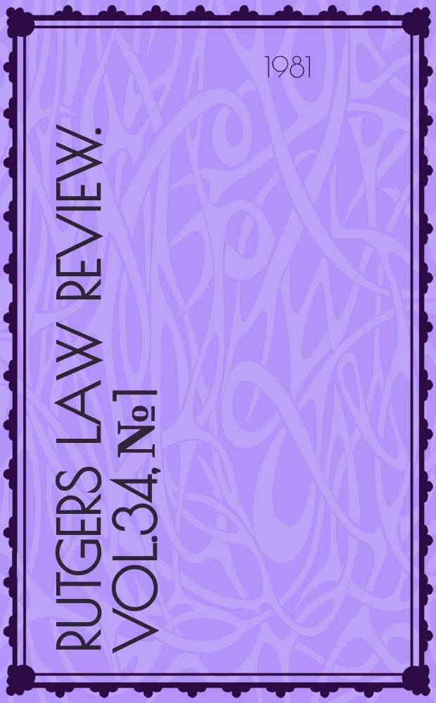 Rutgers law review. Vol.34, №1