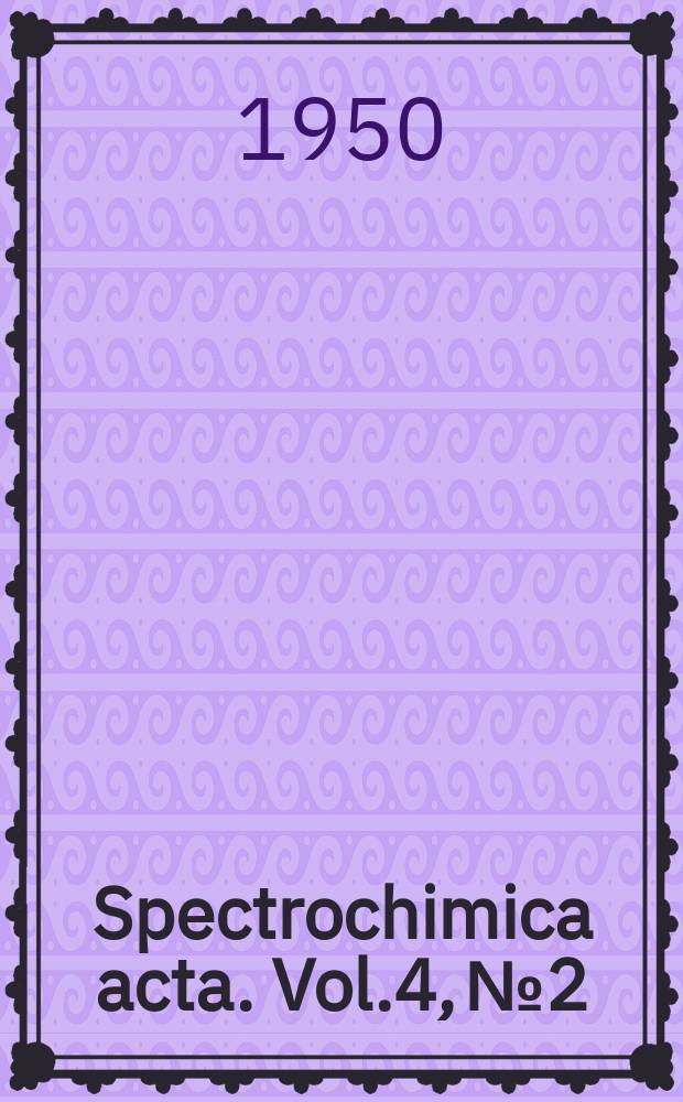 Spectrochimica acta. Vol.4, №2