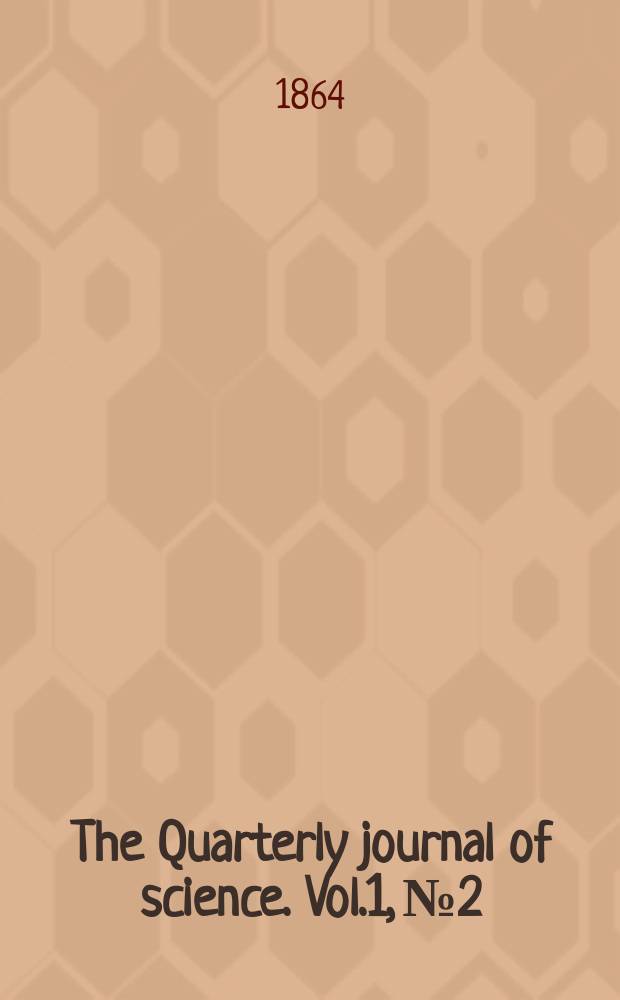 The Quarterly journal of science. Vol.1, №2