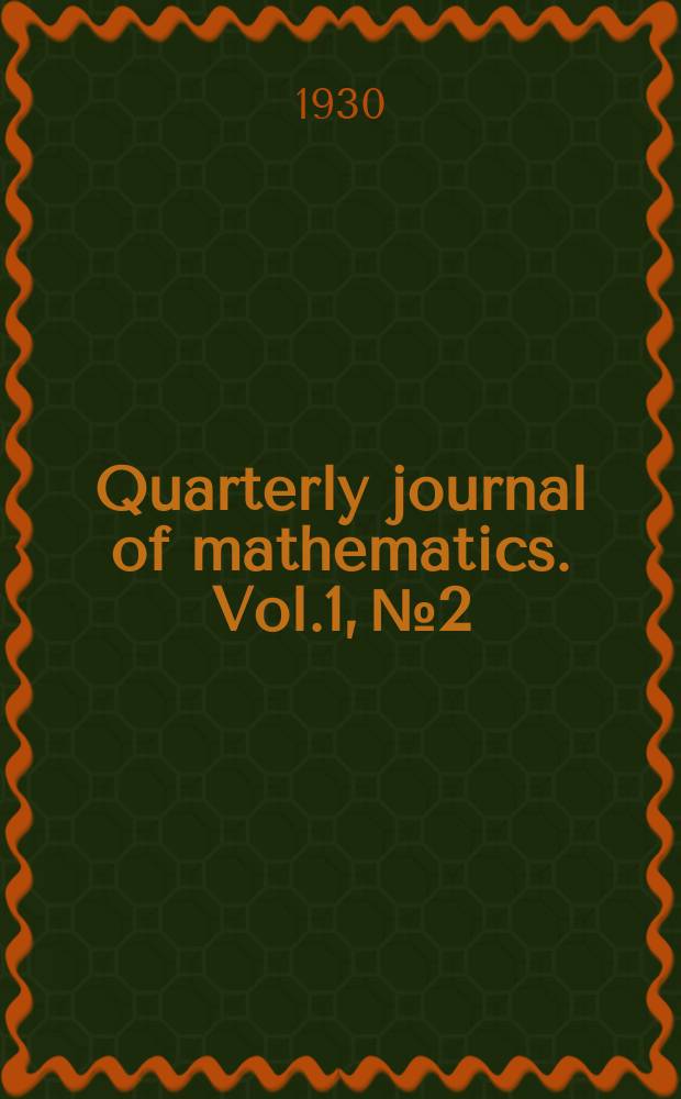 Quarterly journal of mathematics. Vol.1, №2