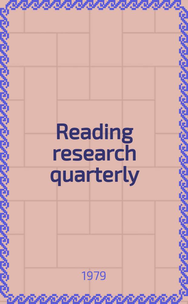 Reading research quarterly : Publ. by the International reading assoc. Vol.14, №3