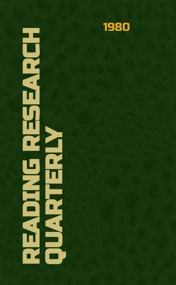 Reading research quarterly : Publ. by the International reading assoc. Vol.15, №4