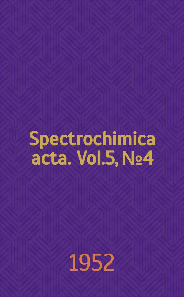 Spectrochimica acta. Vol.5, №4