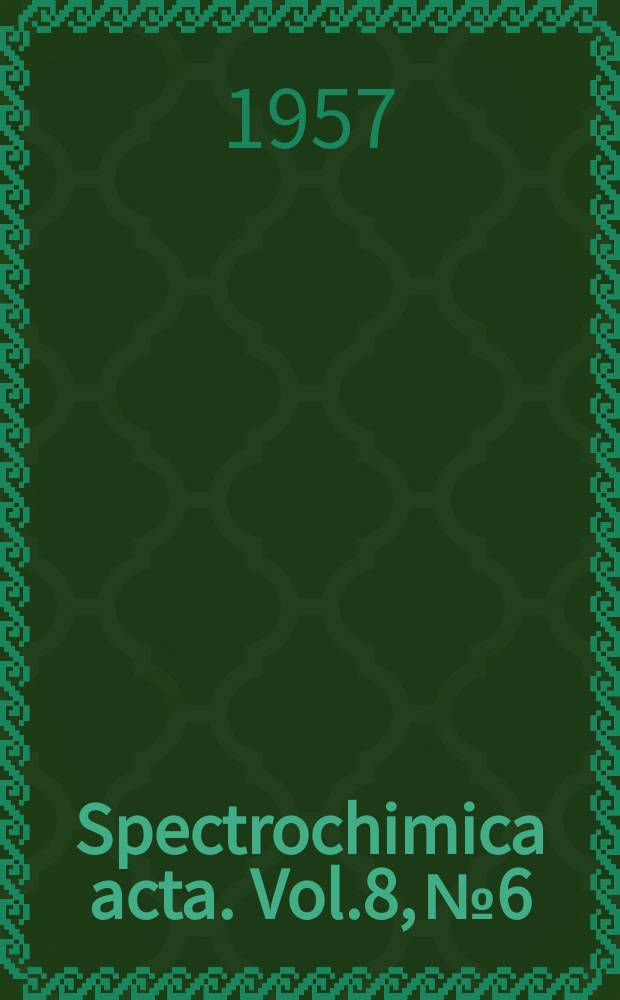 Spectrochimica acta. Vol.8, №6