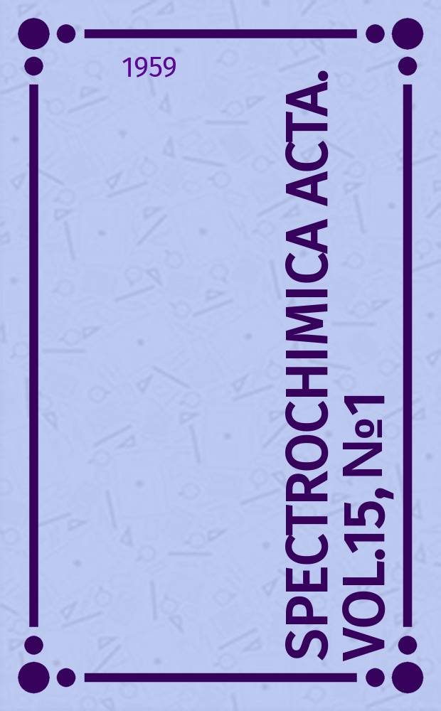 Spectrochimica acta. Vol.15, №1