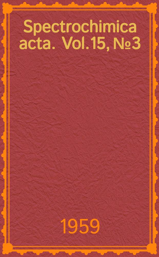 Spectrochimica acta. Vol.15, №3