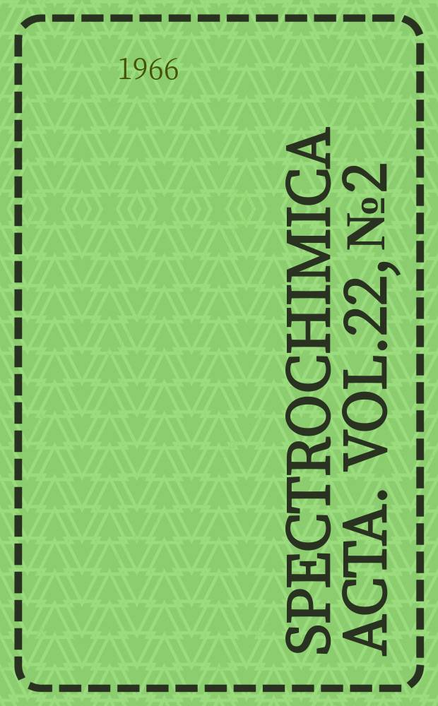 Spectrochimica acta. Vol.22, №2