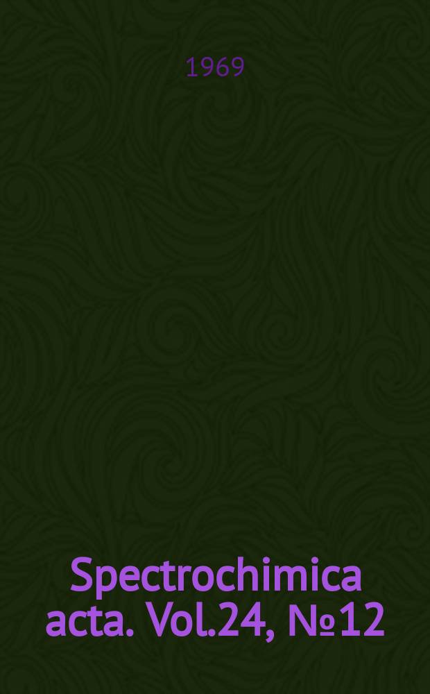 Spectrochimica acta. Vol.24, №12
