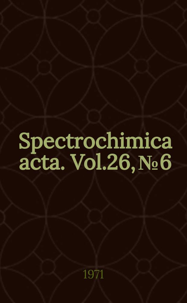 Spectrochimica acta. Vol.26, №6