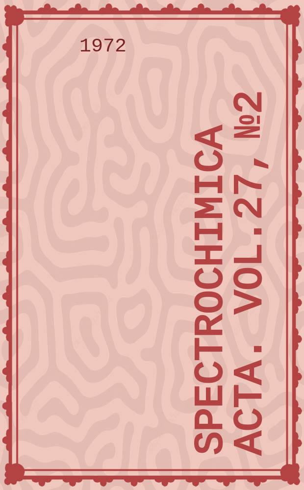 Spectrochimica acta. Vol.27, №2