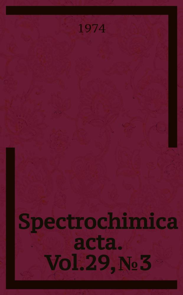 Spectrochimica acta. Vol.29, №3