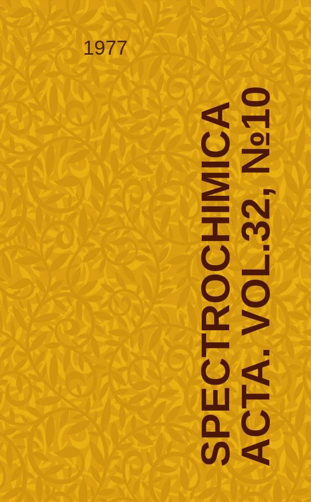 Spectrochimica acta. Vol.32, №10