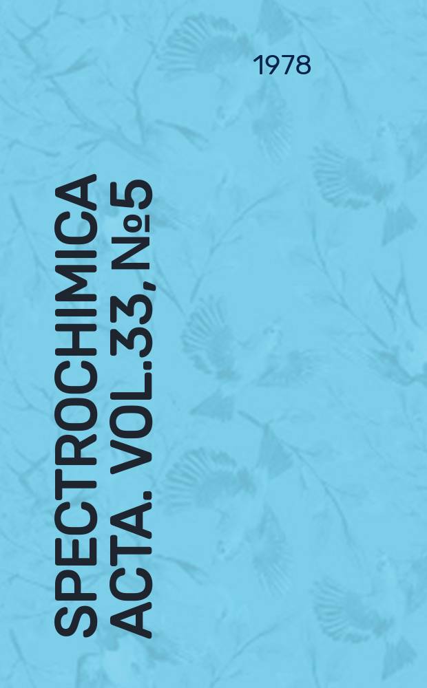 Spectrochimica acta. Vol.33, №5