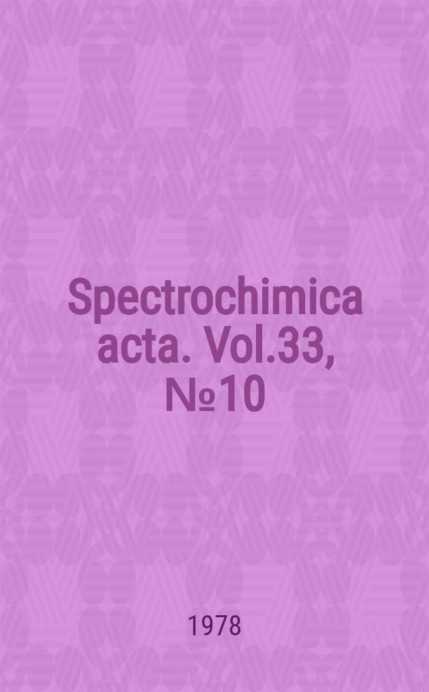 Spectrochimica acta. Vol.33, №10
