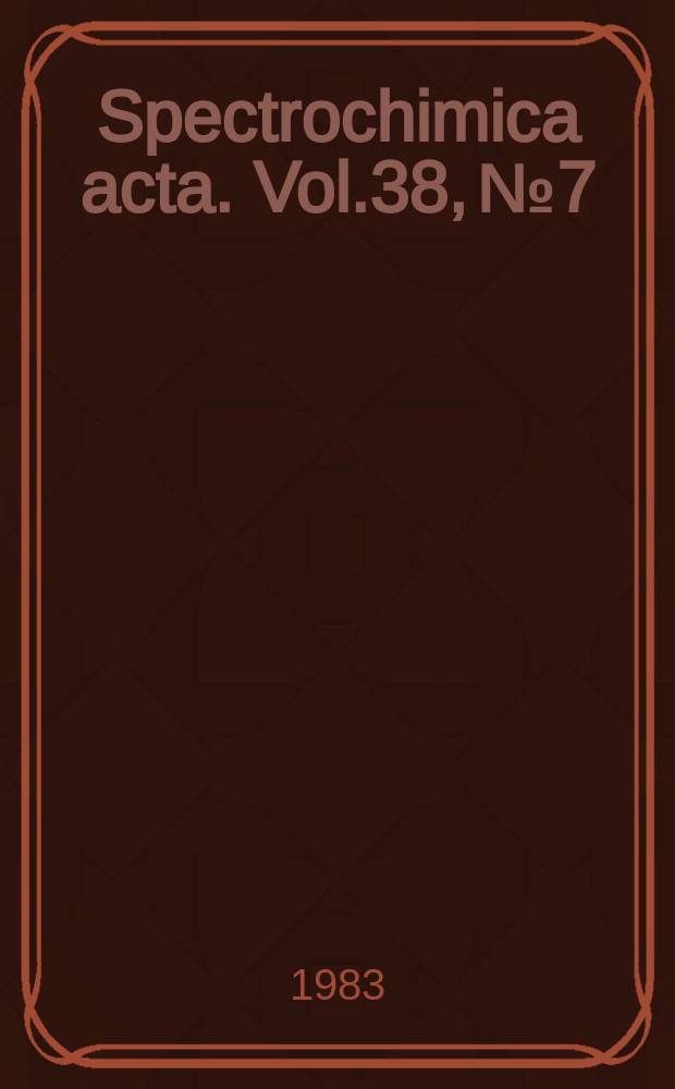 Spectrochimica acta. Vol.38, №7