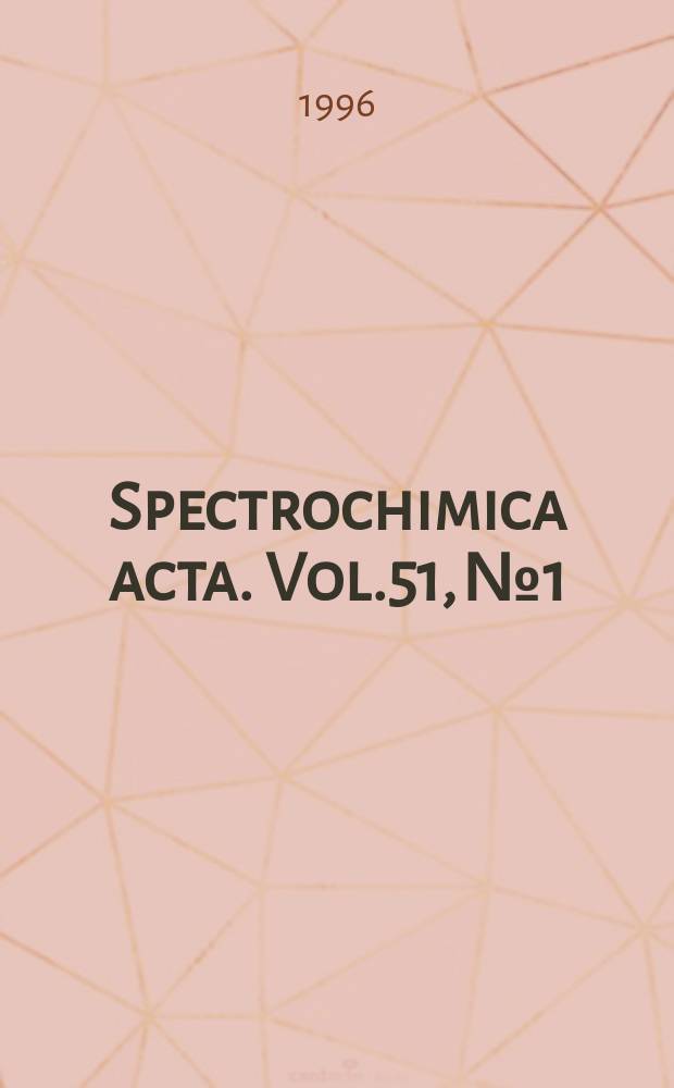 Spectrochimica acta. Vol.51, №1