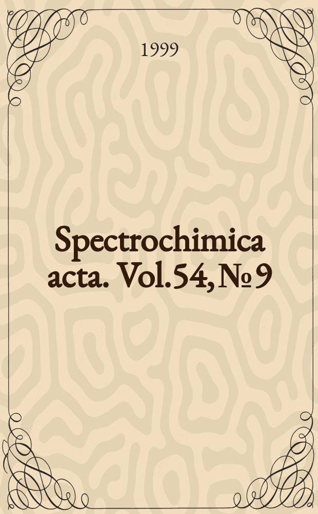 Spectrochimica acta. Vol.54, №9