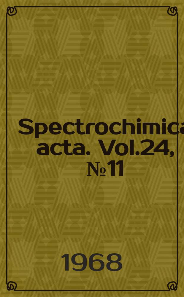 Spectrochimica acta. Vol.24, №11