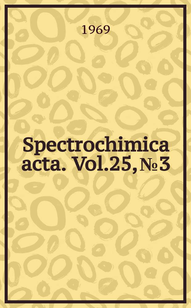 Spectrochimica acta. Vol.25, №3