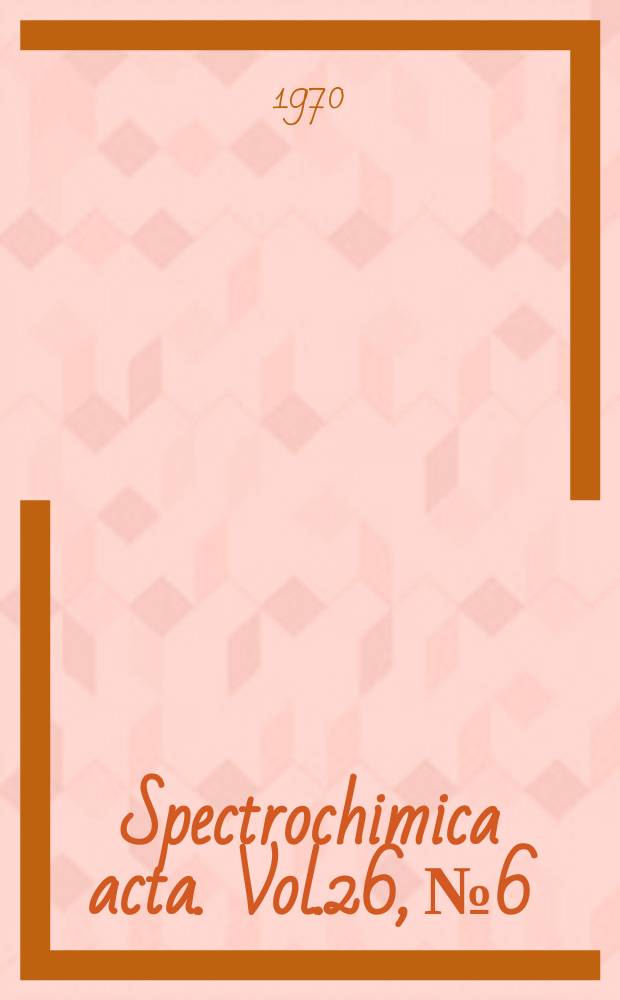 Spectrochimica acta. Vol.26, №6