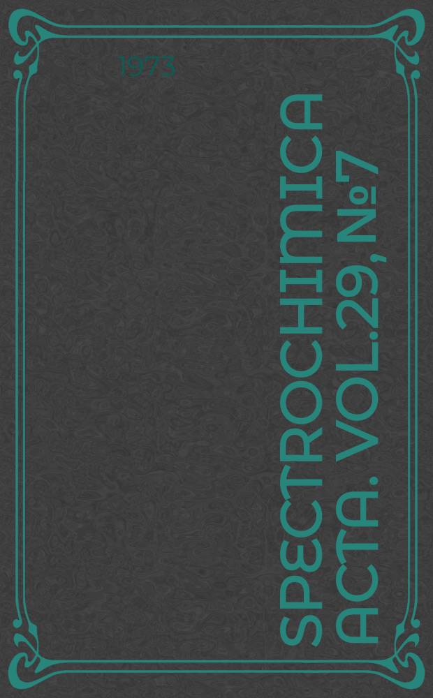 Spectrochimica acta. Vol.29, №7